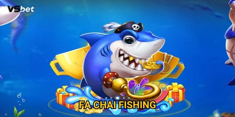 Có phải Fa Chai Fishing Vsbet thực sự là game bắn cá hay nhất? 1 Có phải Fa Chai Fishing Vsbet thực sự là game bắn cá hay nhất?